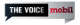 The Voice Mobil